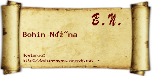 Bohin Nóna névjegykártya